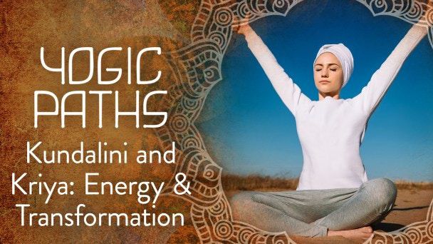 کوندالینی و کریا: انرژی و تحول